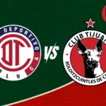 Toluca 1-0 Tijuana: Resultado, goles y estadísticas